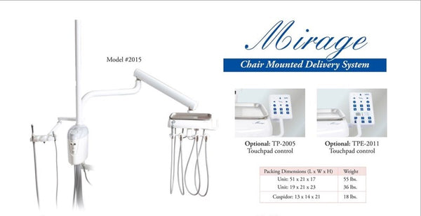 Mirage Chair Mounted Delivery System